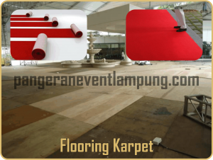 sewa flooring karpet lampung,sewa flooring lampung,sewa karpet lampung,rental flooring lampung,eo lampung,event organizer lampung,pangeran event lampung